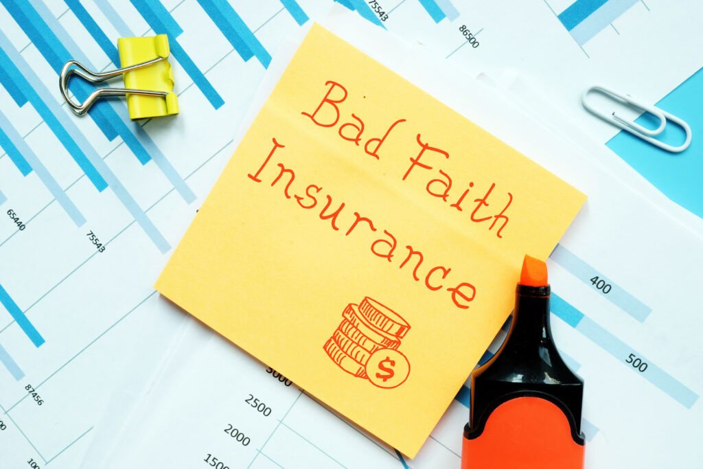  Insurance Company for Bad Faith